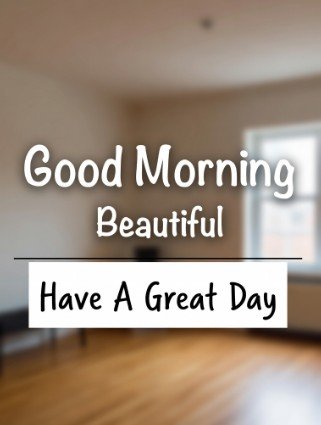 Good Morning Beautiful Memes1