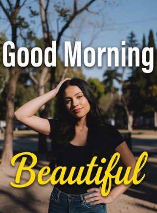 Good Morning Beautiful Memes4