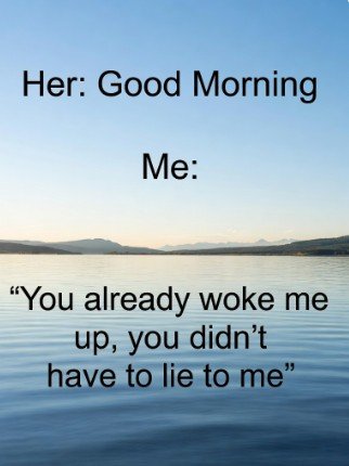 Good Morning Beautiful Memes5