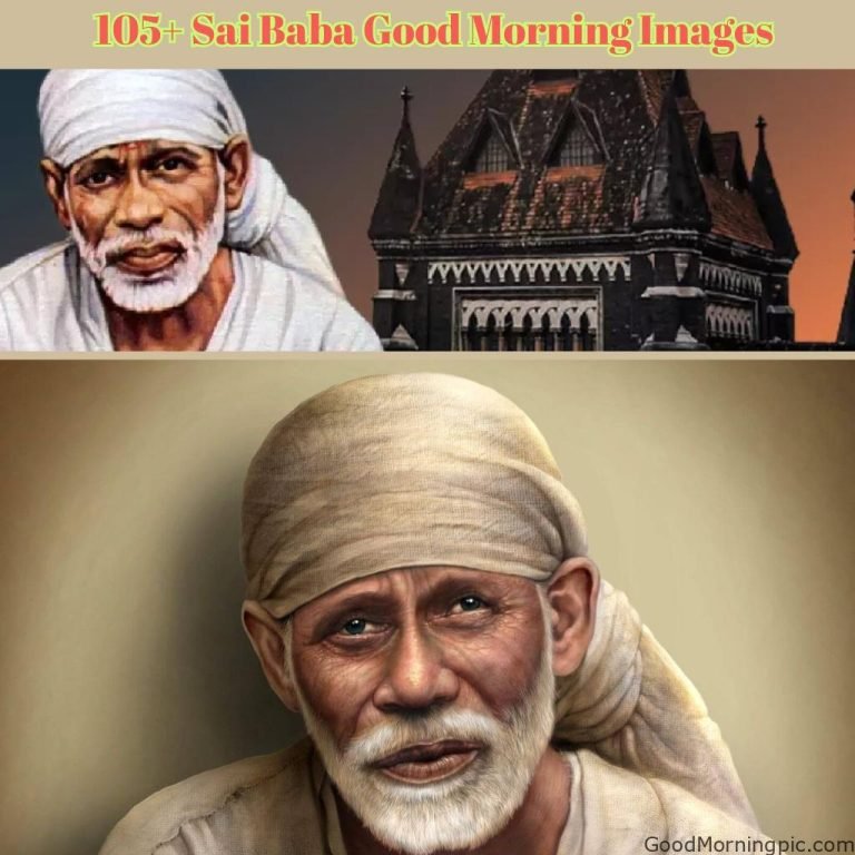 105+ Sai Baba Good Morning Images